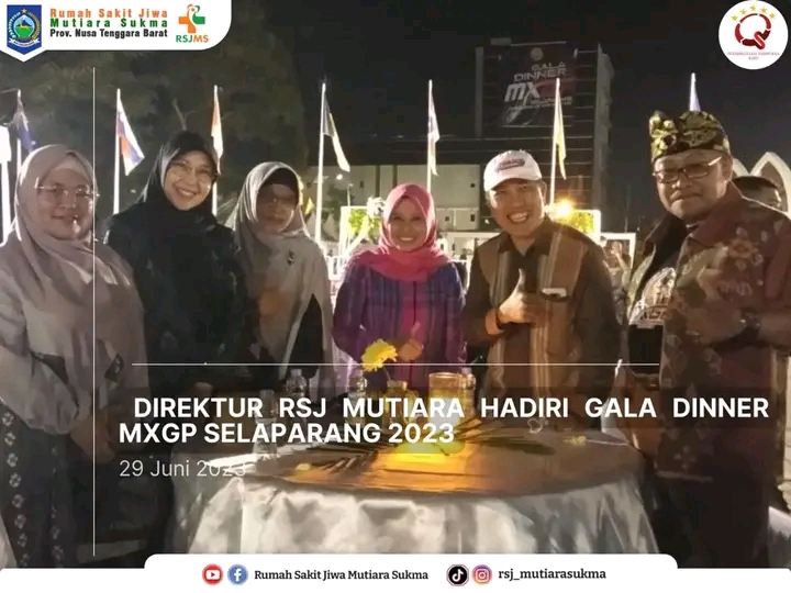 DIREKTUR RSJ MUTIARA SUKMA HADIRI GALA DINNER MXGP SELAPARANG 2023